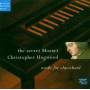 Christopher Hogwood - The Secret Mozart