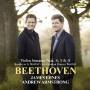 James Ehnes / Andrew Armstrong - Violinsonaten 4,5 & 8/Rondo WoO 41/6 Deutsche