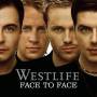Westlife - Face To Face