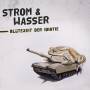 Strom & Wasser - Bltezeit der Idiotie