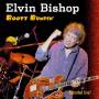 Elvin Bishop - Booty Bumpin'