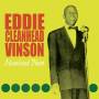 Eddie Cleanhead Vinson - Cleanhead Blues