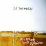 Hi Tereska - Die Wnde Wei Gestrichen