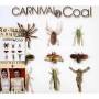 Carnival In Coal - Fear Not / French Cancan Cinc
