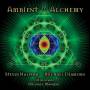 Steven Halpern / Michael Diamond - Ambient Alchemy
