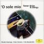 Domingo / wunderlich / a.o. - O Sole Mio - Tenor Arias & Songs