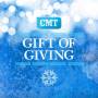 Cmt Gift Of Giving - Cmt Gift Of Giving
