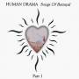 Human Drama - Songs Of Betrayal Part 1