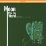 Akira Tana / Ted Lo / Rufus Reid - Moon Over The World