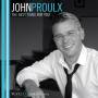 John Proulx - The Best Thing For You