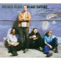 Michael Blake - Blake Tartare