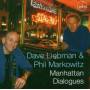 Dave Liebman & Phil Markowitz - Manhattan Dialogues