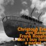 Christoph Erb / Jim Baker / Frank Rosaly - .Don't Buy Him a Parrot