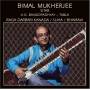 Bimal Mukherjee - Raga Darbari Kanada