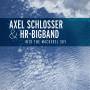 Axel Schlosser / hr-Bigband - Into the Mackerel Sky