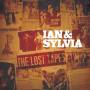 Ian Tyson & Sylvia - The Lost Tapes