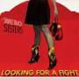 Sweetback Sisters - Looking For A Fight