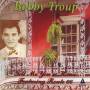 Bobby Troup - Tell Me You're Home: Featuring Route 66