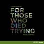 Mivos Quartet - For Those Who Died Trying