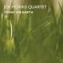 Joe Morris -quartet- - 今天在地球上