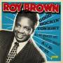 Roy Brown - Good Rockin' Tonight & All His Greatest Hits