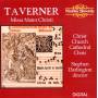 Stephen Darlington / Choir Christ Church Cathedral - Missa Mater Christi