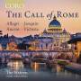 Harry Christophers / The Sixteen - The Call of Rome