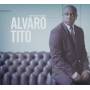 alvaro Tito - Reino Em Glorias