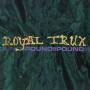 Royal Trux - Pound For Pound