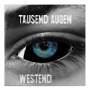 Tausend Augen - Westend