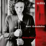 Ursina Maria Braun - Bach & Gubaidulina