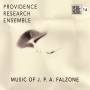 Providence Research Ensemble - Music Of J.P.A.Falzone