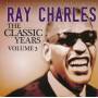 Ray Charles - The Classic Years Vol.3