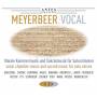 Chudak;Badczong;Gorynina;Hagge;Inagawa;u. A. - Meyerbeer: Vocal