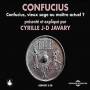 Cyrille J-d Javary - Confucius. Vieux Sage Ou Maitre Actuel