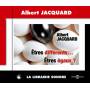 Albert Jacquard - Etres Differents... Etres Egaux