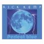 Rick Kemp - Perfect Blue