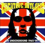 Various - Creative Outlaws-UK Underground 1965-1971