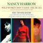 Nancy Harrow - Wild Women Don't Have The Blues/You Never Know
