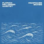 Florian Quintet Pellissier - Pacifiques Biches