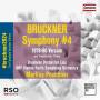 Poschner / Bruckner Orchester Linz / ORF RSO Wien - Sinfonie Nr. 4 Es-Dur (1878-80 Version)