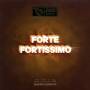 Various - Forte Fortissimo-Tracks With Big Dynamics,Big I