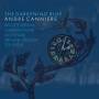 Andre Canniere / The Darkening Blue - The Darkening Blue