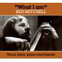 Red Mitchell - What I am