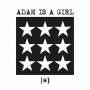 Adam Is A Girl - (s)