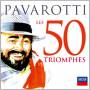 Pavarotti - Les 50 Triomphes
