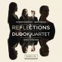 Dudok Quartet Amsterdam - Reflections