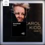 Carol Kidd - Debut