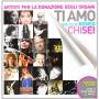V / A - Ti Amo Anche Se Non So Chi Sei