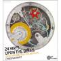 Christian Rivet - 24 Ways Upon The Bells